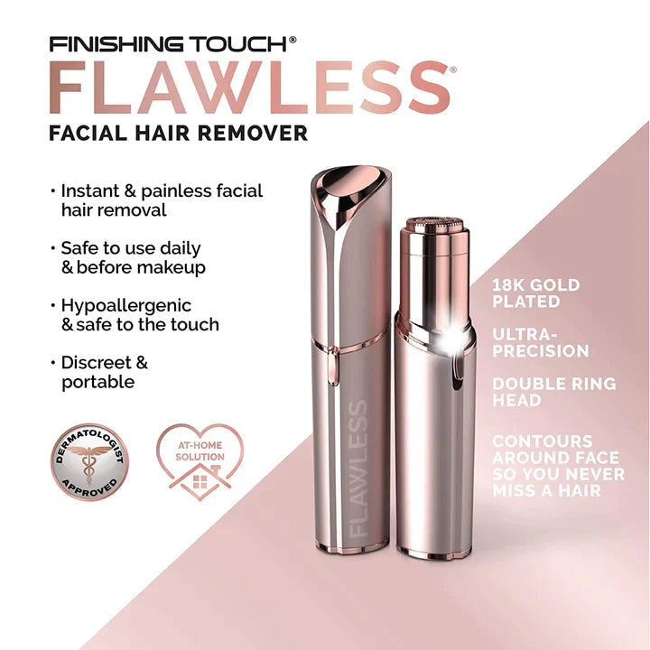 Flawless Facial Hair Remover